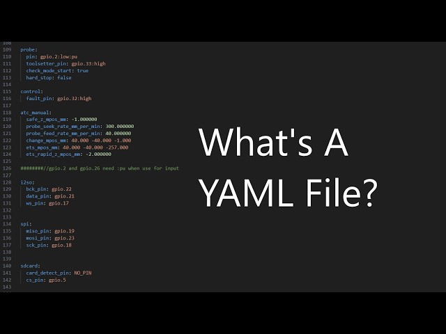 What's A config.yaml? | FluidNC Config YAML File introduction