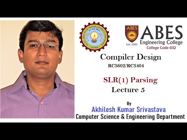 SLR(1) Parsing - Lecture 5 of 5