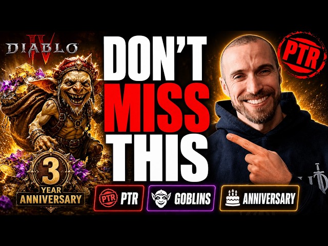 Don't Miss This! Diablo 4 PTR, Goblin Event & Anniversary Start Times