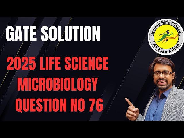 GATE Life Science QSN 76 Microbiology Solution | PYQ Practice | GATE 2026 #GATEXL #GATE2026