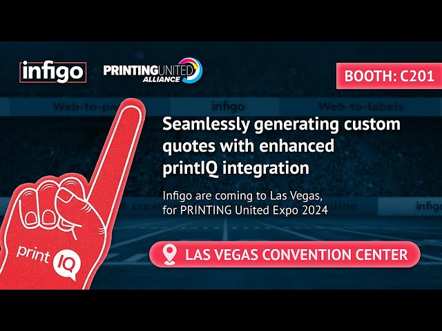 Connect: printIQ Custom Quoting - Live Demo at PRINTING United Expo 2024