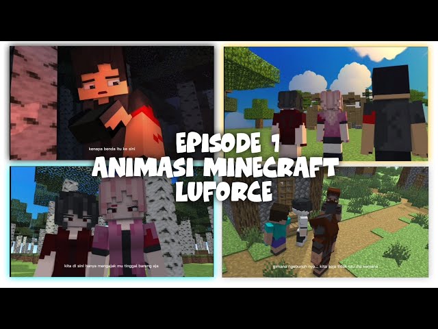 episode 1 -  animasi Minecraft luforce era baru sentira (prisma 3d) #minecraft #animasiminecraft