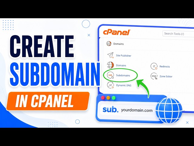 How to Create a Subdomain in cPanel | Complete Beginner Tutorial (2026)