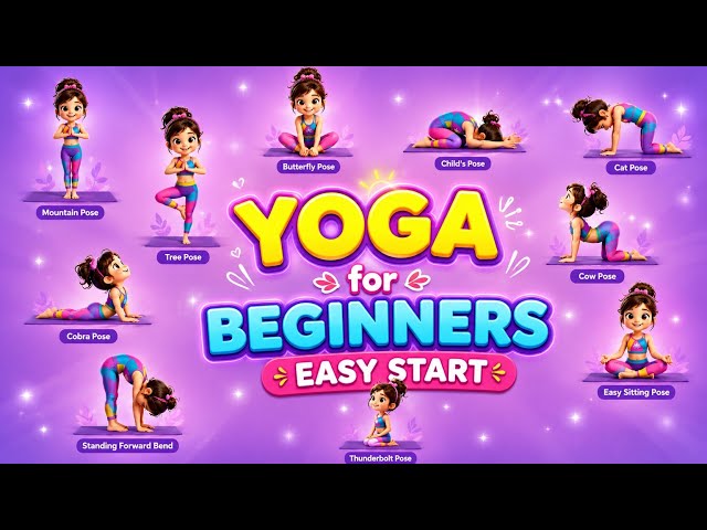Yoga for Beginners | Easy Start  | 10 Easy Yoga Poses for Kids