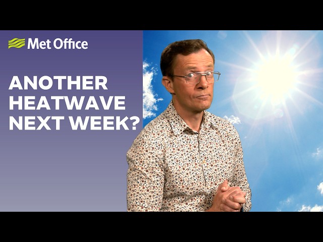 Much rain? More heat? - 24/07/2026 - Met Office UK Weather Forecast