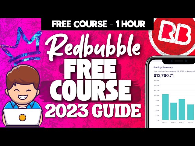 Redbubble Free Course 2023