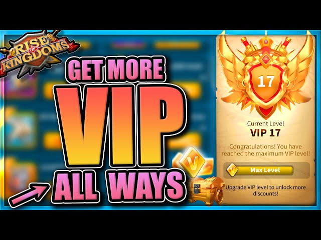 How to get VIP in Rise of Kingdoms (ROK)