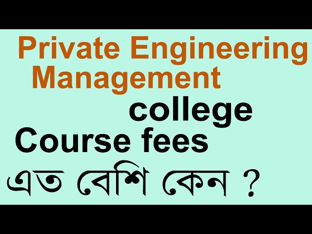 PRIVATE ENGINEERING & MANAGEMENT COLLEGE COURSE FEES IN WEST BENGAL