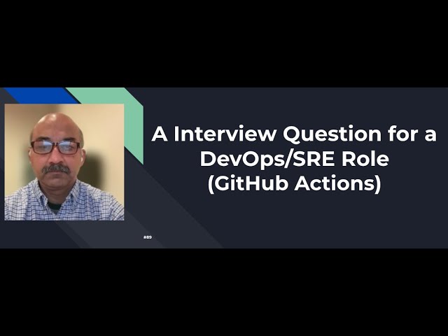 Devops SRE Interview Question 89 How to Handle Secrets in GitHub Actions