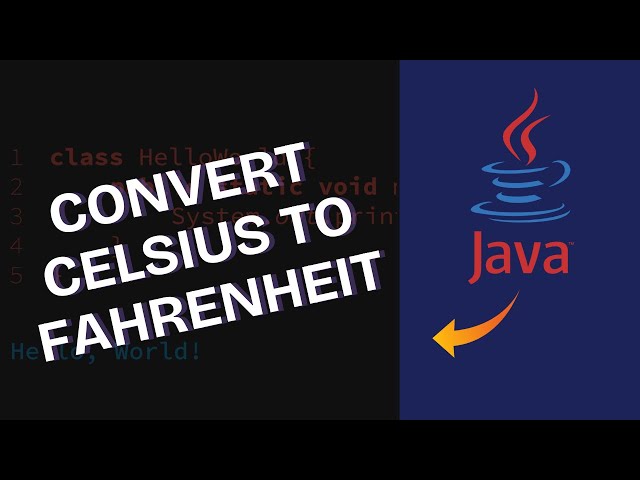 How to Convert Celsius to Fahrenheit in Java 2025?