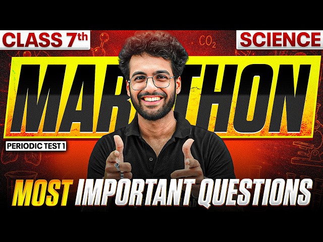 Class 7 Science PT-1 Marathon | Most Important Questions | Dev Sir 🔥