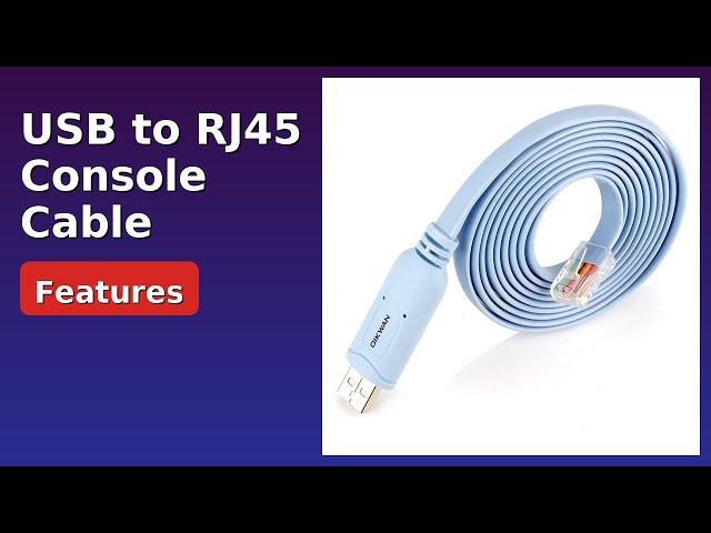 REVIEW (2026): USB to RJ45 Console Cable. Features.