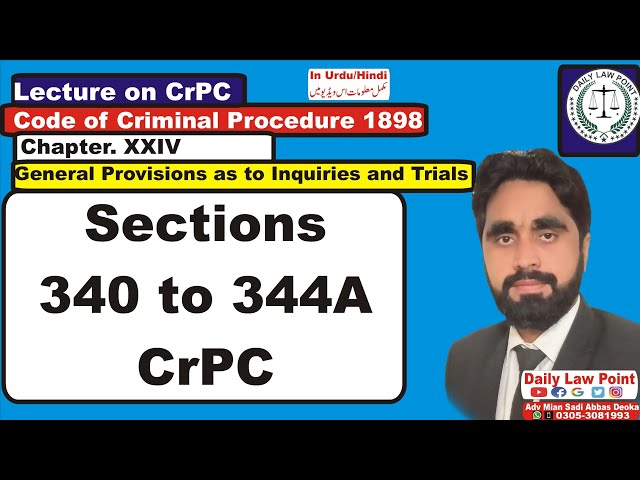 CrPC Lecture Series | CRPC | CrPC Sections 340 to 344A | The Code of Criminal Procedure 1898
