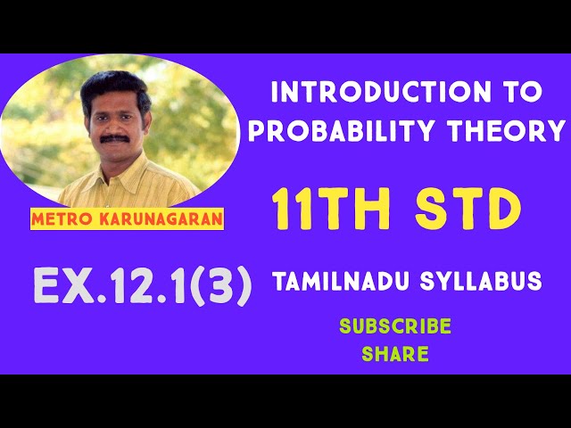 11th Std Maths Ex. 12.1 (3) Five mangoes and 4 apples are in a box. If two fruits are chosen at r...