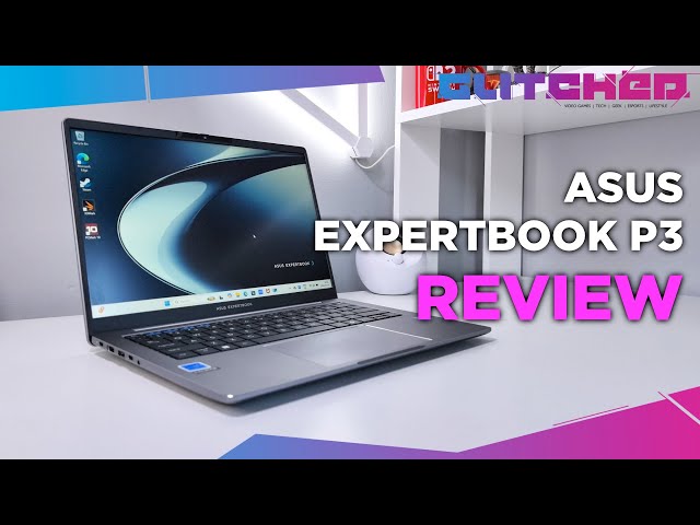 ASUS ExpertBook P3 Review
