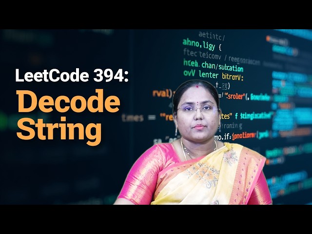 Leetcode 394. Decode String by Dr. B Surekha Reddy