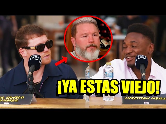 YOU'RE ALREADY OLD! This is what they told Canelo Alvarez vs. Christian Mbilli (YOU HAVE TO SEE T...