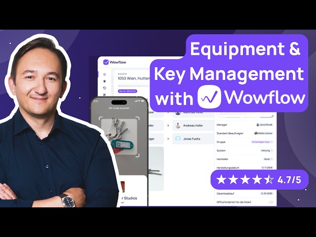 Wowflow Tutorial | Equipment & Key Management: How Facility Managers Never Lose Equipment Again