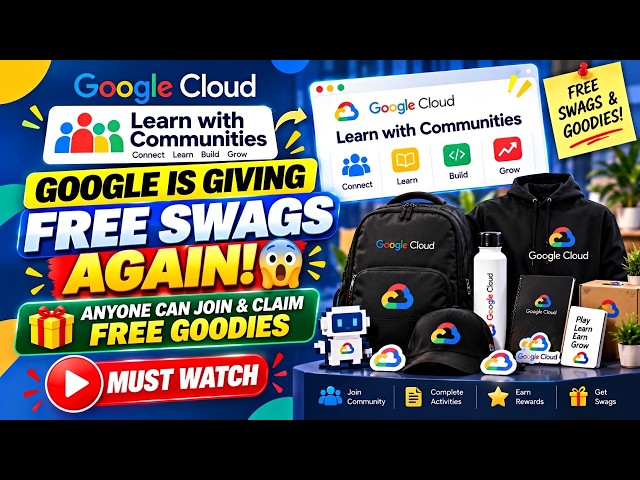 GOOGLE IS GIVING FREE SWAGS AGAIN || Anyone Can Join & Earn Goodies || Google Cloud Communities 2026