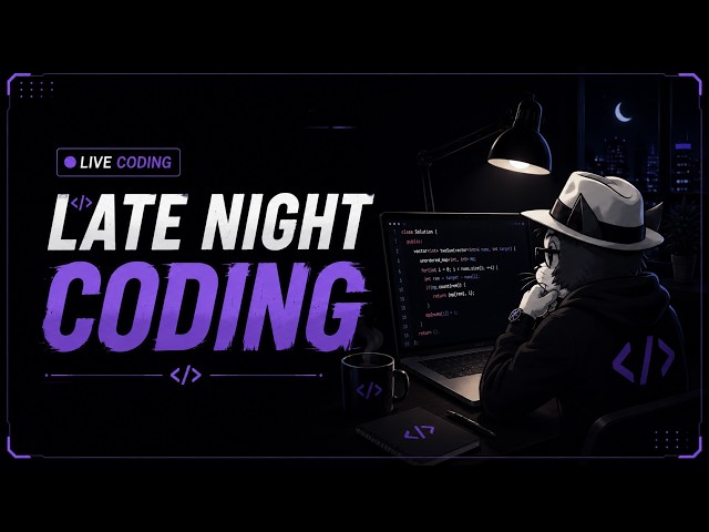 LeetCode After Midnight ☕ One Problem at a Time | Live