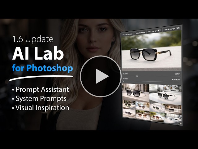 🇺🇸 AI Lab 1.6: More AI in Photoshop – Prompt Assistant, Visual Inspiration & More