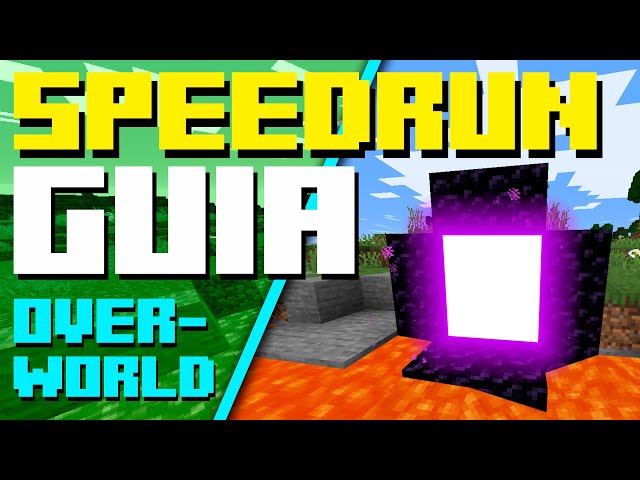 APRENDE a HACER un SPEEDRUN en MINECRAFT | GUÍA OVERWORLD