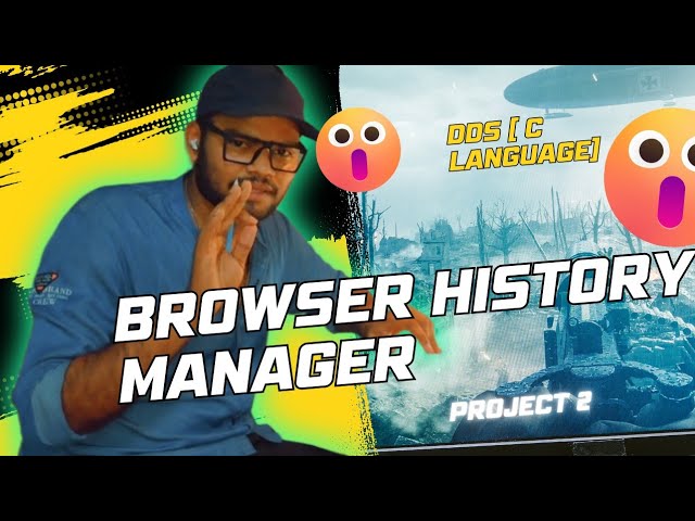 DDS (Project 2) Browser History Manager ♥️ 👌 || the way of life ||  🙌 || enjoy every day every 😎 .