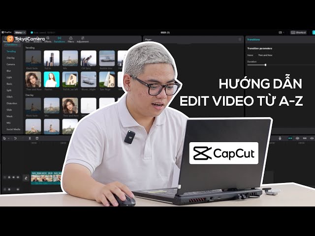 Hướng dẫn edit video CapCut từ A-Z mới nhất trên máy tính PC laptop | Tokyo Camera