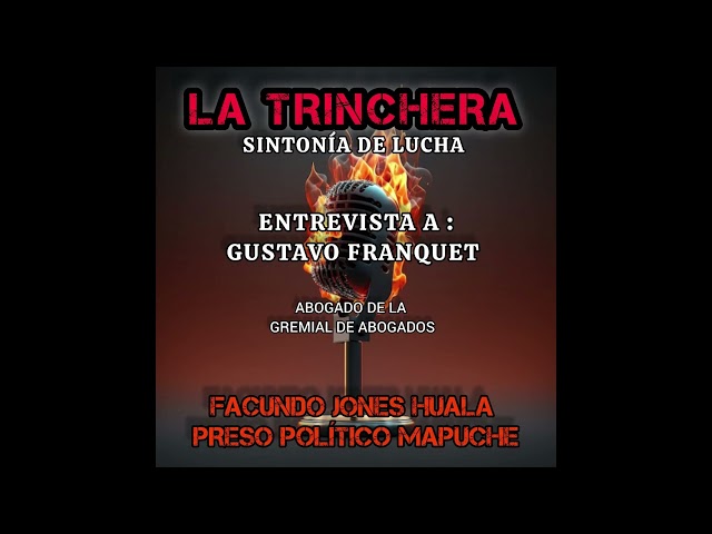 LA TRINCHERA #entrevista | G. Franquet, abogado FJH