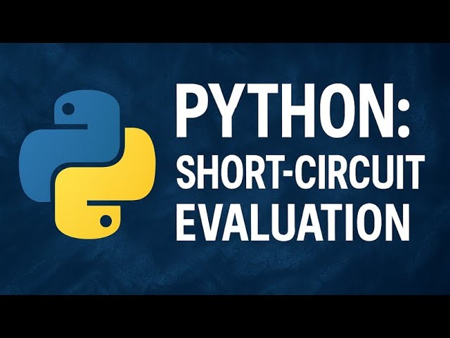 Python: Short-Circuit Evaluation