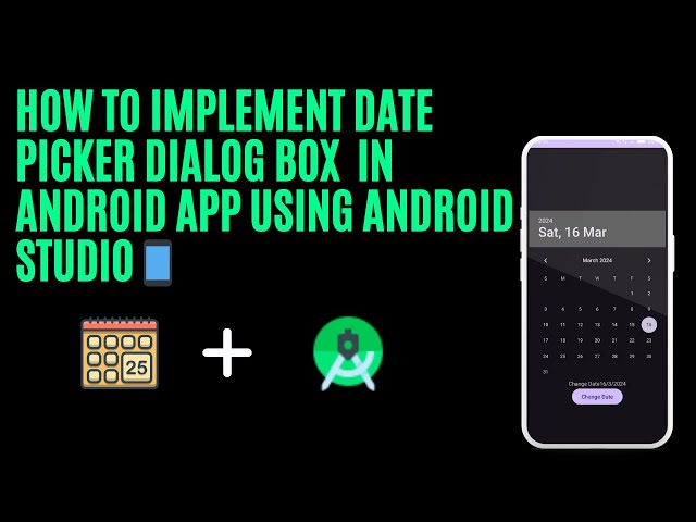 How To Implement Date Picker Dialog Box in Android App using Android Studio || Android Tutorials 📱✅