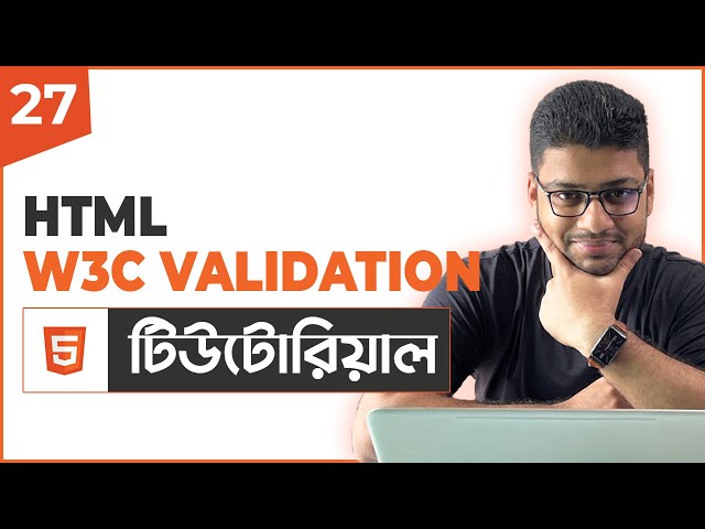 W3C Validation | HTML Tutorial For Beginners | Part 27
