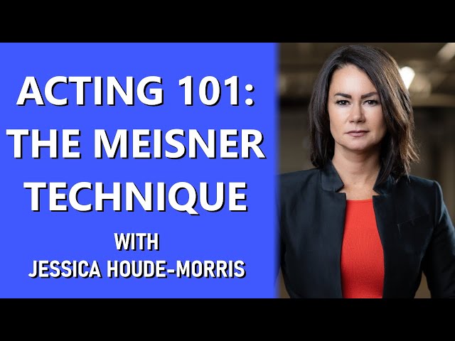 Acting Class: What is the Meisner Technique? | Living Truthfully Under Imaginary Circumstances