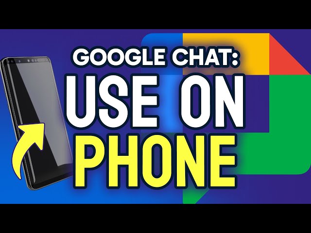 How to USE Google Chat on Your Phone (Step by Step)