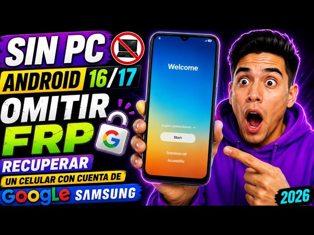 NO PC - Remove Google Account Samsung Android 16/17