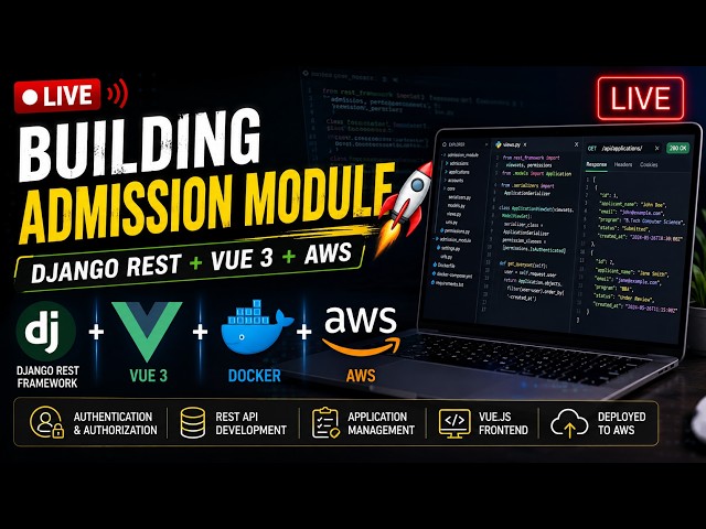 🚀 LIVE CODING — Building a Real-World Admission Module from Scratch