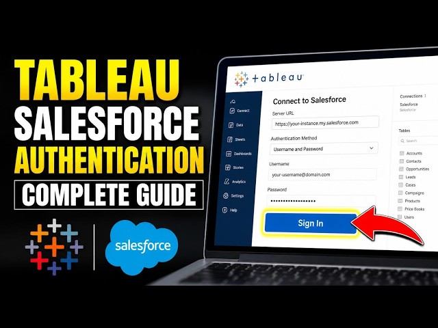 How to authenticate Tableau with Salesforce data sources - Complete Guide