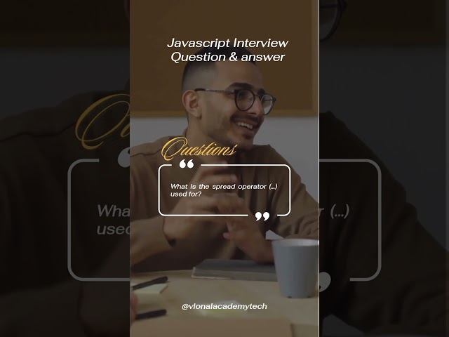 What is the spread operator (...) used for JS Intermediate Question & Answer Playlist