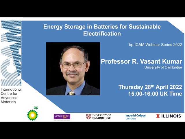 bp-ICAM Webinar: Energy Storage in Batteries for Sustainable Electrification