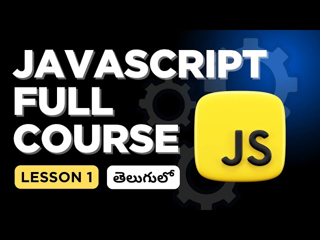 JavaScript Full Course in Telugu - Lesson 1: Basics, Alerts, innerHTML & Math Operations