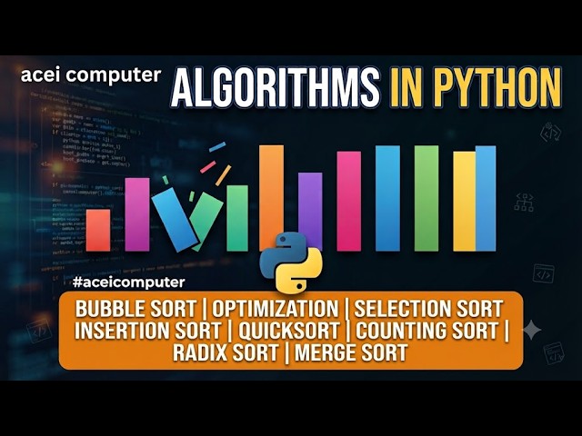 #aceicomputer  Optimization sorting Bubble  Selection  Insertion  Quicksort Counting  Radix Merge
