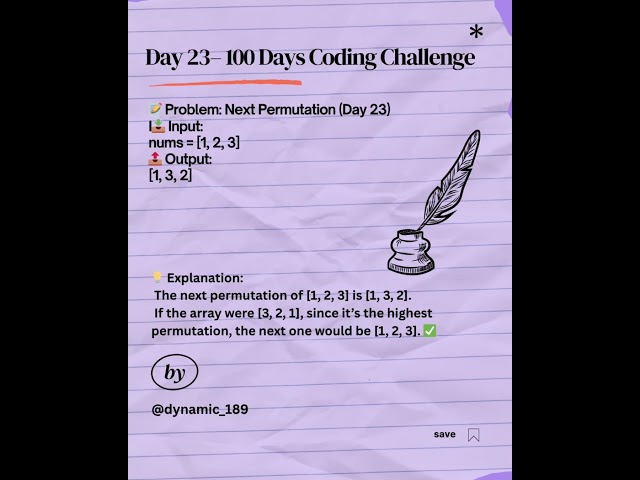 Day 23 | Next Permutation 🔁 | 100 Days of Java DSA Challenge #shorts #ytshorts #youtubeshorts