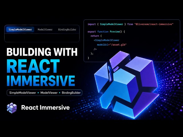 Coding a 3D Model Viewer From Scratch with React Immersive