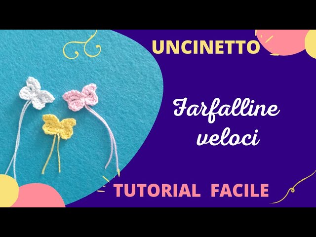 Quick Crochet Butterflies - Ready in 5 Minutes