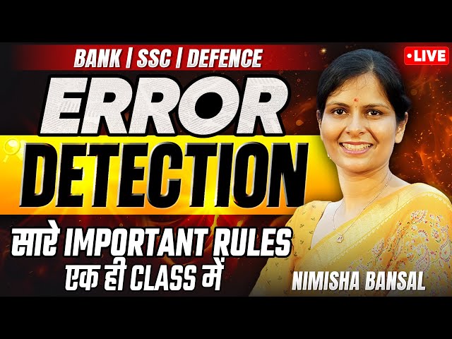 ⚠️ Error Detection | All English Rules + Tricks Explained |🔥 Perfection Class Live | Nimisha Bansal