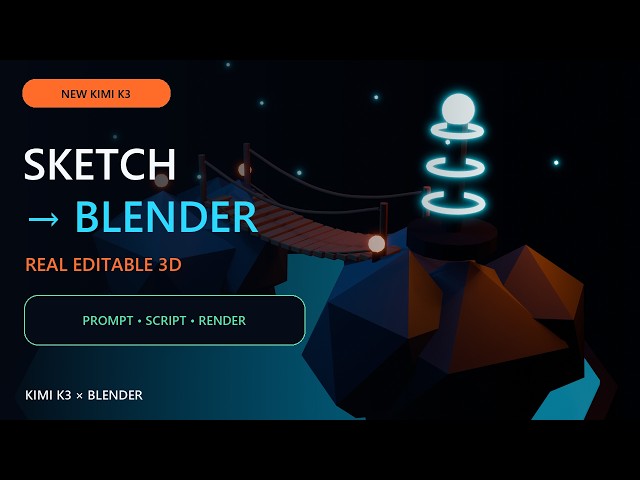 Kimi K3 + Blender: Turn a Sketch Into a 3D Scene (AI Workflow)