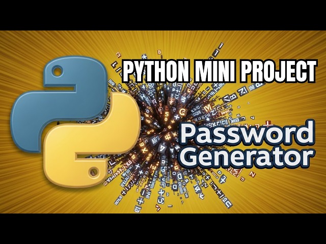 Python Mini Project: Random Password Generator (Beginner Friendly)