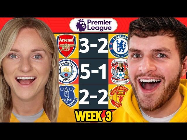 PREMIER LEAGUE WEEK 3 PREDICTIONS