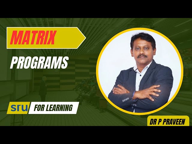 2D-Arrays-Matrix Programs