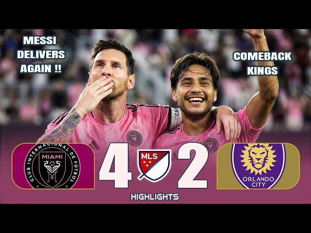 Messi Completes WILD Comeback Win | Orlando City vs Inter Miami | Full Match Highlights